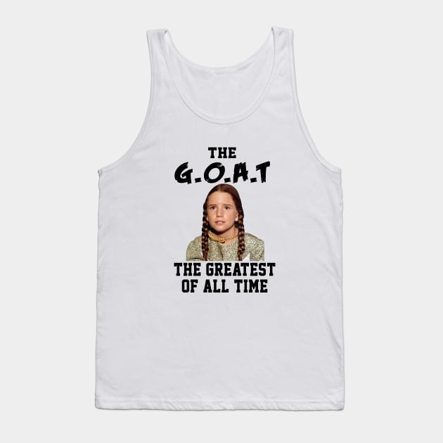 Laura Ingalls The Greatest Of All Time Goat Little House Prairie Tank Top by Fauzi ini senggol dong